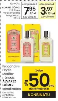 Eroski Álvarez gómez - edt flores mediterraneas bergamota oferta