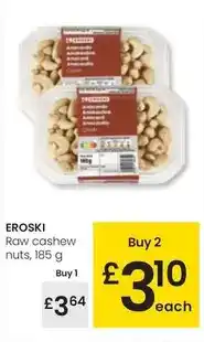 Eroski Eroski - raw cashew nuts oferta