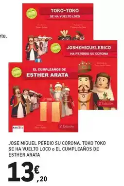 E.Leclerc Kili - jose miguel perdio su corona, toko toko se ha vuelto loco o el cumpleaños de esther arata oferta