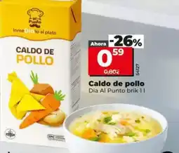 Dia Dia al punto - caldo de pollo oferta