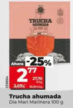 Dia Dia mari marinera - trucha ahumada oferta