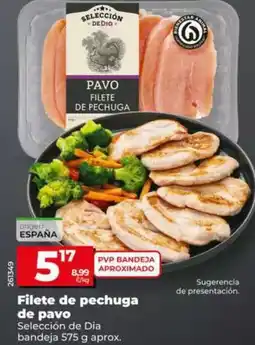Dia Seleccion de dia - filete de pechuga de pavo oferta