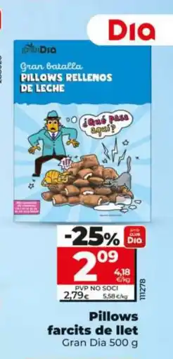 Dia GRAN DIA Pillows farcits de llet oferta