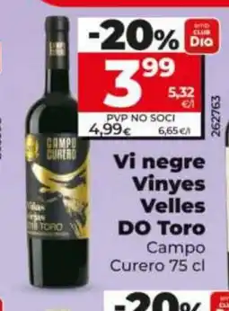Dia CAMPO CURERO Vi negre Vinyes Velles DO Toro oferta