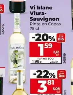 Dia PINTA EN COPAS Vi blanc Viura- Sauvignon oferta