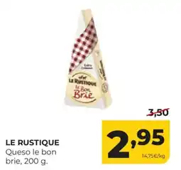 Alimerka LE RUSTIQUE Queso le bon brie oferta