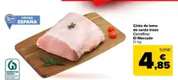 Carrefour Market EL MERCADO Cinta de lomo de cerdo trozo oferta