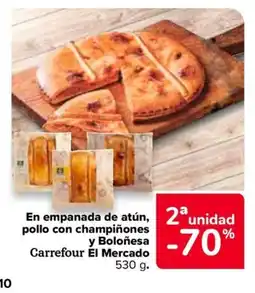 Carrefour Market En empanada de atún, pollo con champiñones y Boloñesa oferta
