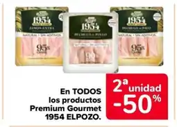 Carrefour Market ELPOZO 1954 En TODOS los productos Premium Gourmet oferta
