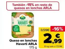 Carrefour Market ARLA Queso en lonchas Havarti oferta