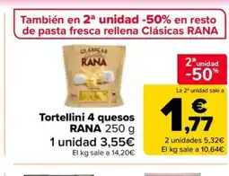 Carrefour Market RANA Tortellini 4 quesos oferta