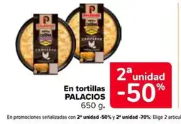 Carrefour Market PALACIOS En tortillas oferta