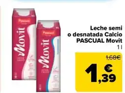 Carrefour Market PASCUAL MOVIT Leche semi o desnatada Calcio oferta