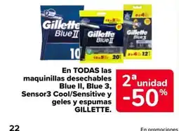 Carrefour Market GILLETTE En TODAS las maquinillas desechables Blue II, Blue 3, Sensor3 Cool/Sensitive y geles y espumas oferta