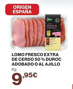 Supercor Lomo fresco extra de cerdo 50% duroc adobado o al ajillo oferta