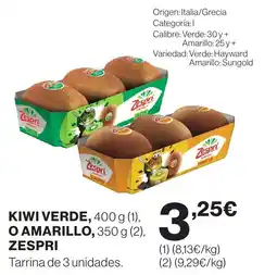 Supercor ZESPRI Kiwi verde o amarillo oferta