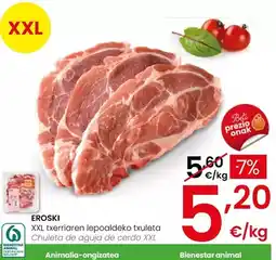 Eroski Eroski - chuleta de aguja de cerdo xxl oferta