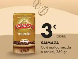 Supermercados Lupa SAIMAZA Café molido mezcla o natural oferta