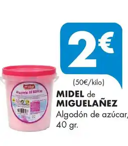 Supermercados Lupa MIDEL de MIGUELAÑEZ Algodón de azúcar oferta