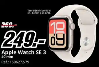 MediaMarkt Apple Watch SE 3 40 mm oferta
