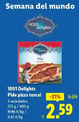 Lidl 1001 DELIGHTS Pide pizza turcai oferta