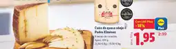 Lidl Cuña de queso añejo Pedro Ximénez oferta