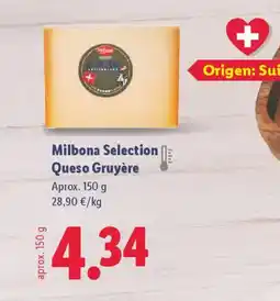 Lidl MILBONA Selection Queso Gruyère oferta