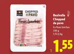 Lidl REALVALLE Chopped de pavo oferta