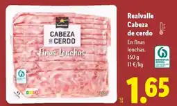 Lidl REALVALLE Cabeza de cerdo oferta