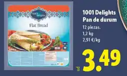 Lidl 1001 DELIGHTS Pan de durum oferta