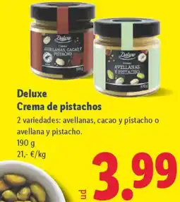 Lidl DELUXE Crema de pistachos oferta