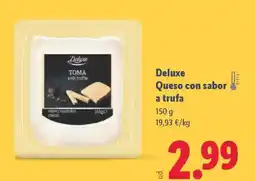 Lidl DELUXE Queso con sabor a trufa oferta