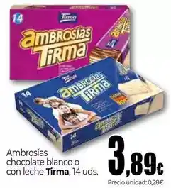 Unide Supermercados Tirma - ambrosias chocolate blanco o con leche oferta
