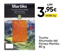 FROIZ MARTIKO Trucha Ahumada del Pirineo oferta