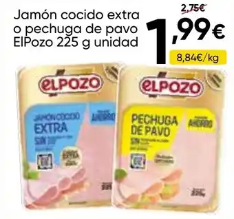 FROIZ ELPOZO Jamón cocido extra o pechuga de pavo oferta