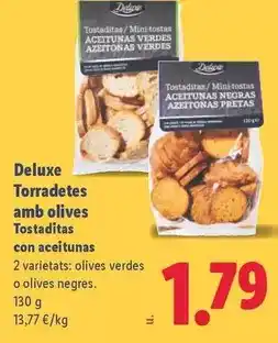 Lidl Deluxe - torradetes amb olives tostaditas con aceitunas oferta