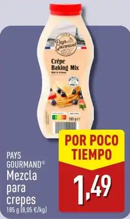 ALDI PAYS GOURMAND Mezcla para crepes oferta