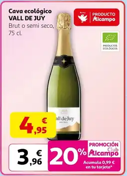 Alcampo VALL DE JUY Cava ecológico oferta