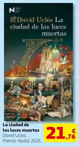 Alcampo La ciudad de las luces muertas oferta