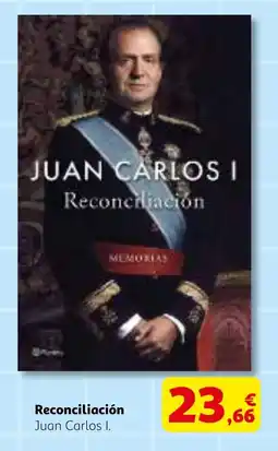 Alcampo JUAN CARLOS I Reconciliación oferta
