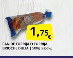 Supermercados MAS DULIA Pan de torrija o torrija brioche oferta
