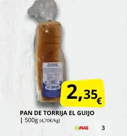 Supermercados MAS EL GUIJO Pan de torrija oferta