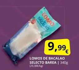 Supermercados MAS BAREA Lomos de bacalao selecto oferta