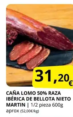 Supermercados MAS Caña lomo 50% raza ibérica de bellota nieto martin oferta