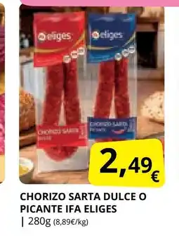Supermercados MAS IFA ELIGES Chorizo sarta dulce o picante oferta
