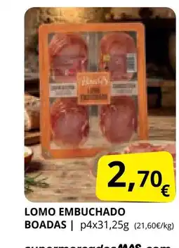 Supermercados MAS BOADAS Lomo embuchado oferta