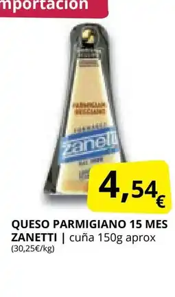 Supermercados MAS ZANETTI Queso parmigiano 15 mes oferta
