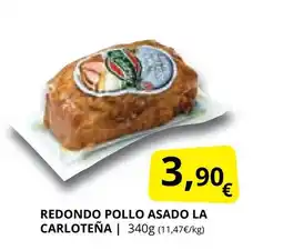 Supermercados MAS LA CARLOTEÑA Redondo pollo asado oferta