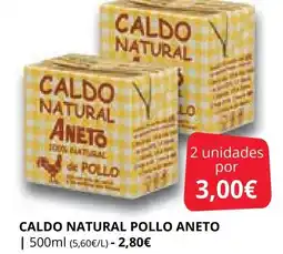 Supermercados MAS ANETO Caldo natural pollo oferta