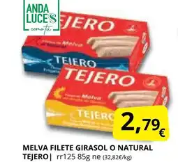 Supermercados MAS TEJERO Melva filete girasol o natural oferta